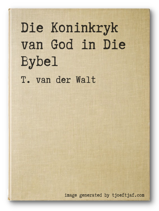 Die Koninkryk van God in Die Bybel