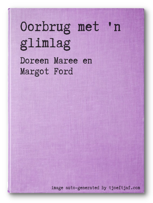 Oorbrug met 'n glimlag