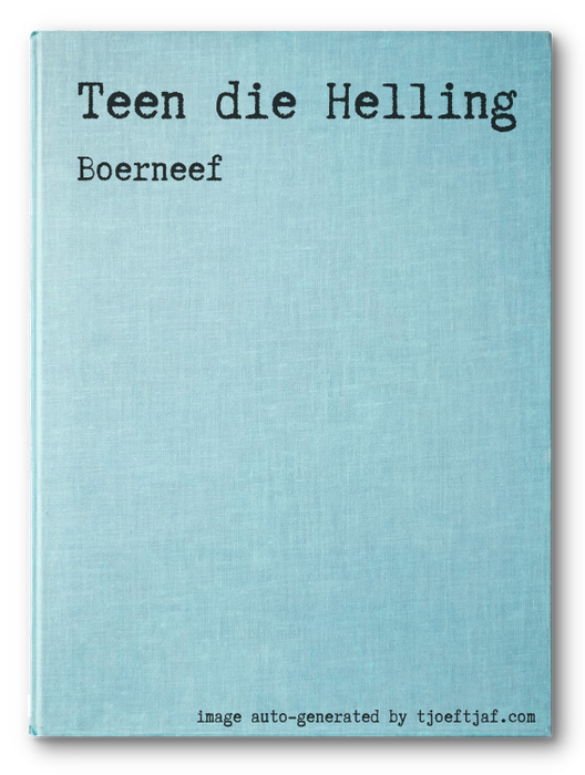 Teen die Helling