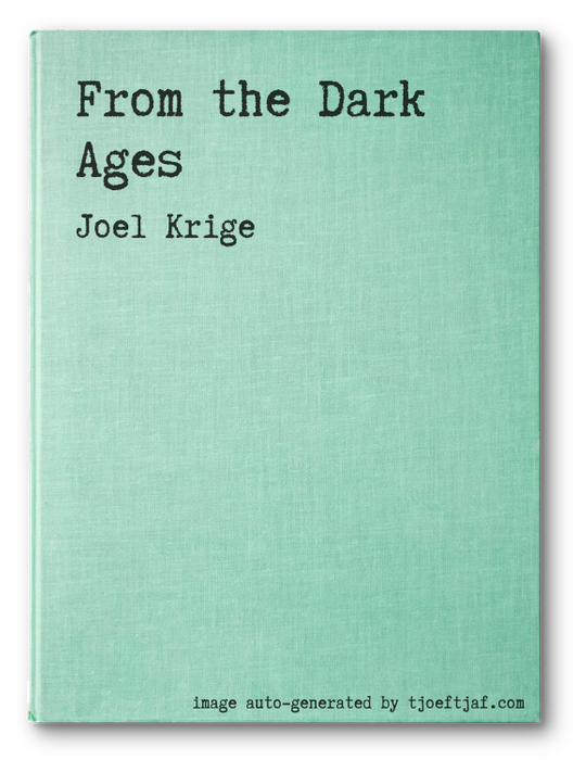 From the Dark Ages