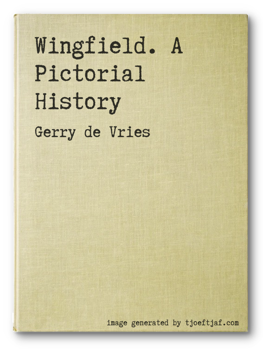 Wingfield. A Pictorial History