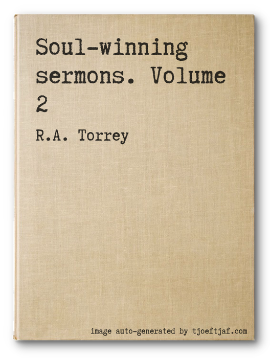 Soul-winning sermons. Volume 2