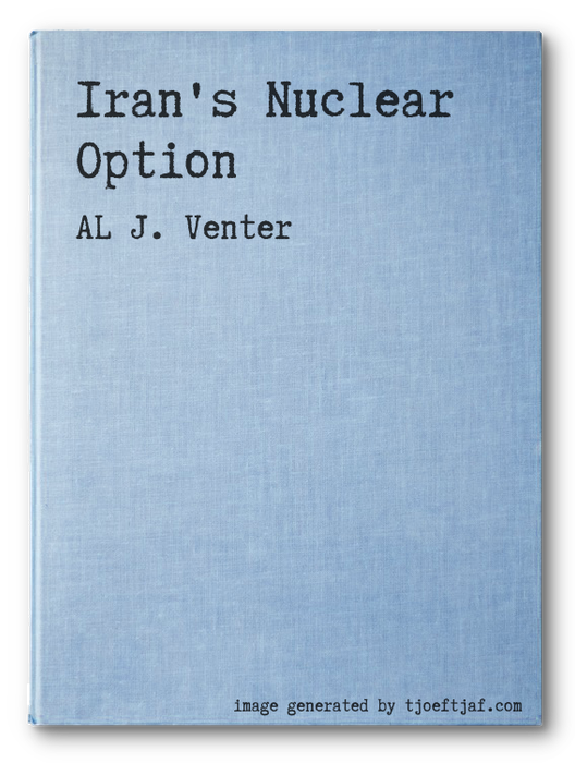 Iran's Nuclear Option