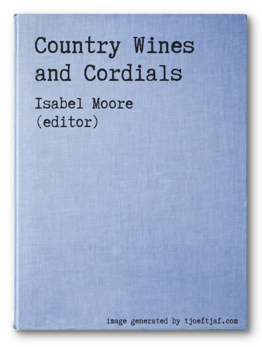 Country Wines and Cordials