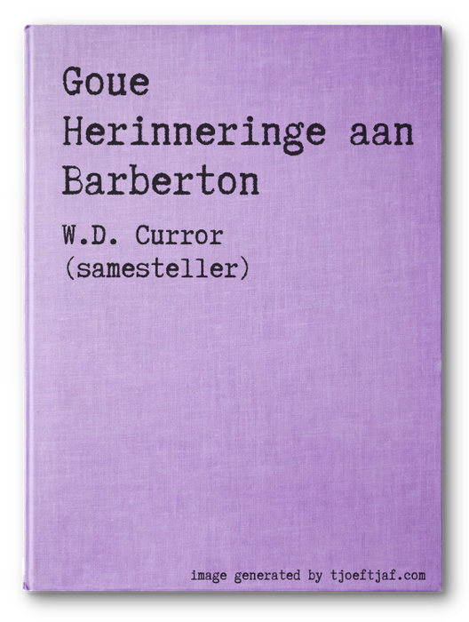Goue Herinneringe aan Barberton