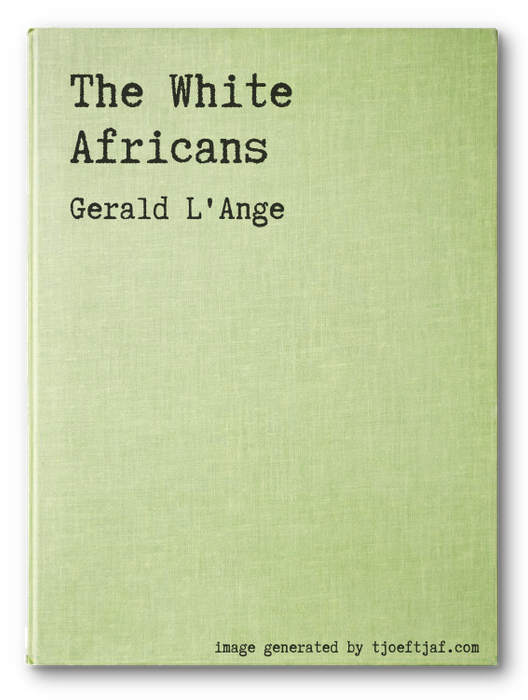 The White Africans