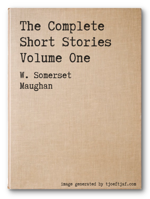 The Complete Short Stories Volume One