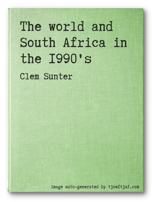 The world and South Africa in the 1990's