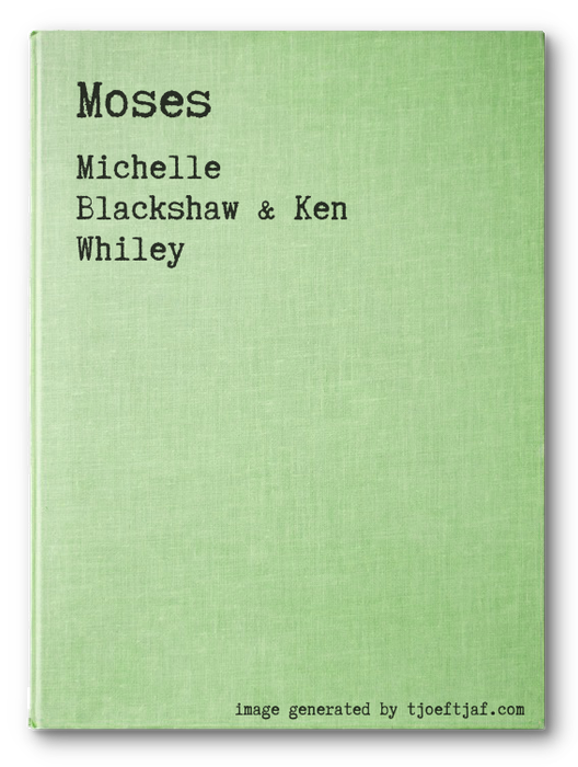 Moses