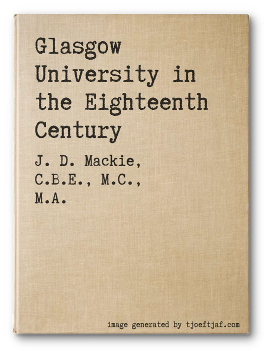 Glasgow University in the Eighteenth Century