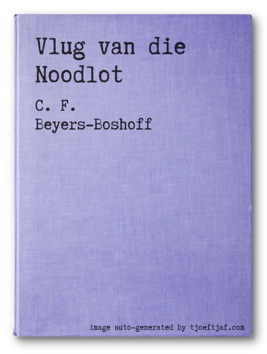 Vlug van die Noodlot