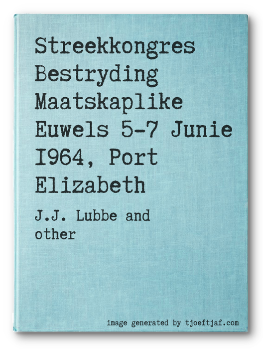 Streekkongres Bestryding Maatskaplike Euwels 5-7 Junie 1964, Port Elizabeth