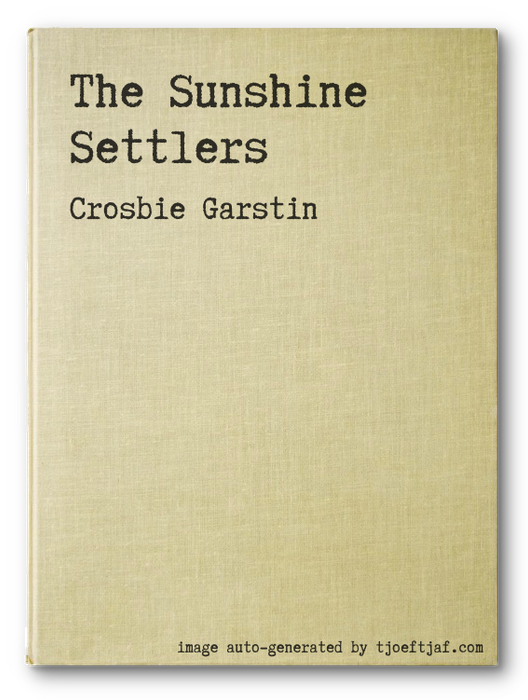 The Sunshine Settlers