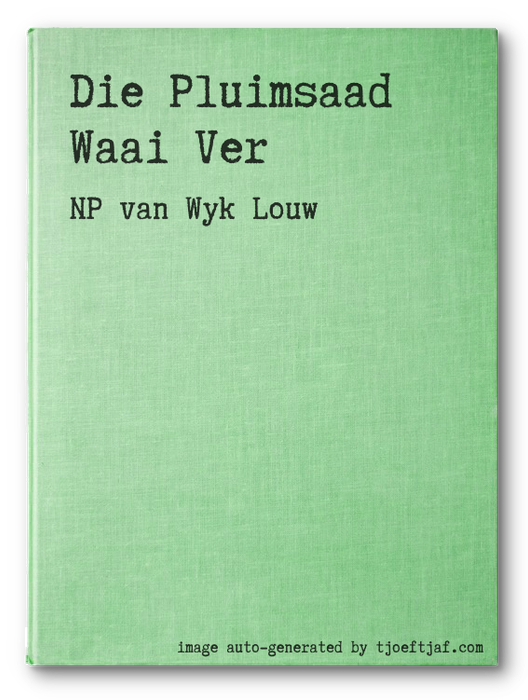 Die Pluimsaad Waai Ver