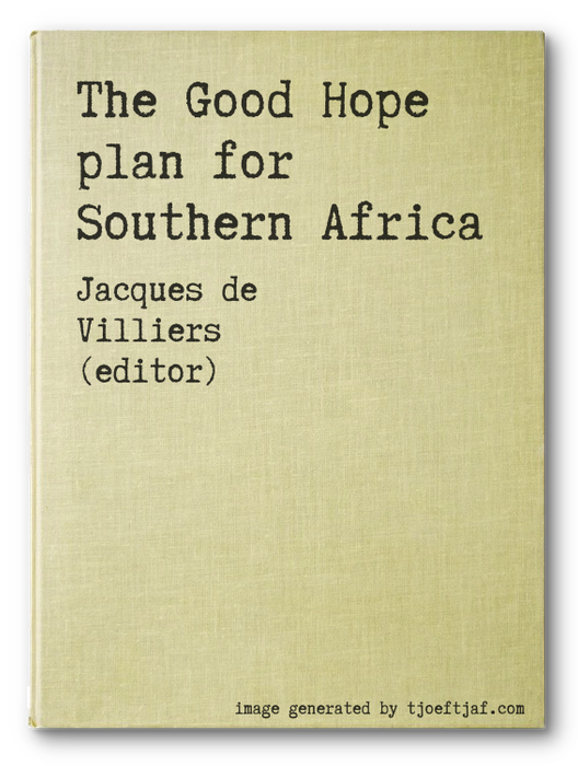 The Good Hope plan for Southern Africa