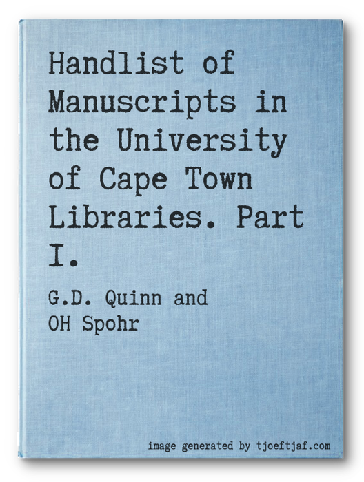Handlist of Manuscripts in  the University of Cape Town Libraries. Part I.