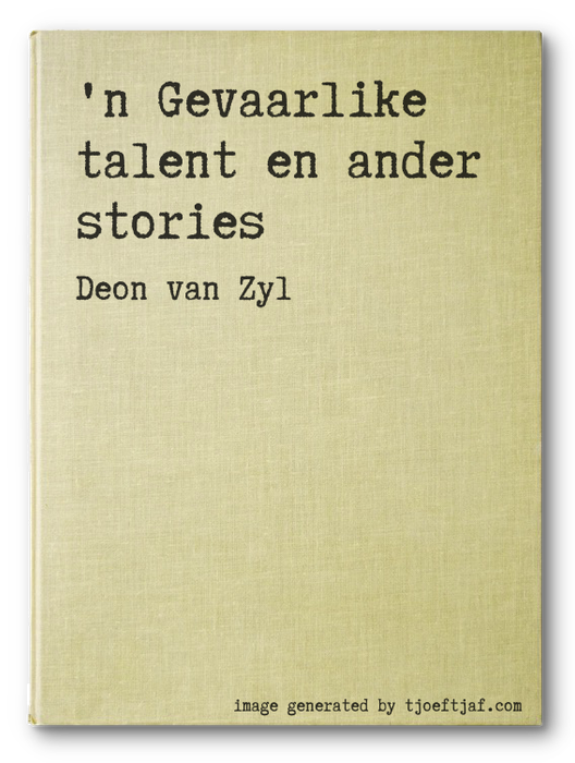 'n Gevaarlike talent en ander stories