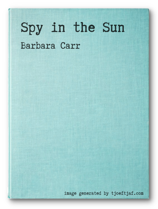 Spy in the Sun