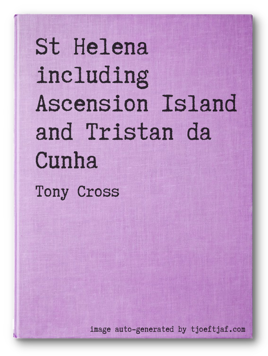 St Helena including Ascension Island and Tristan da Cunha