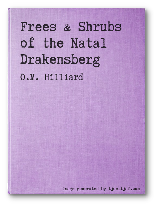 Frees & Shrubs of the Natal Drakensberg