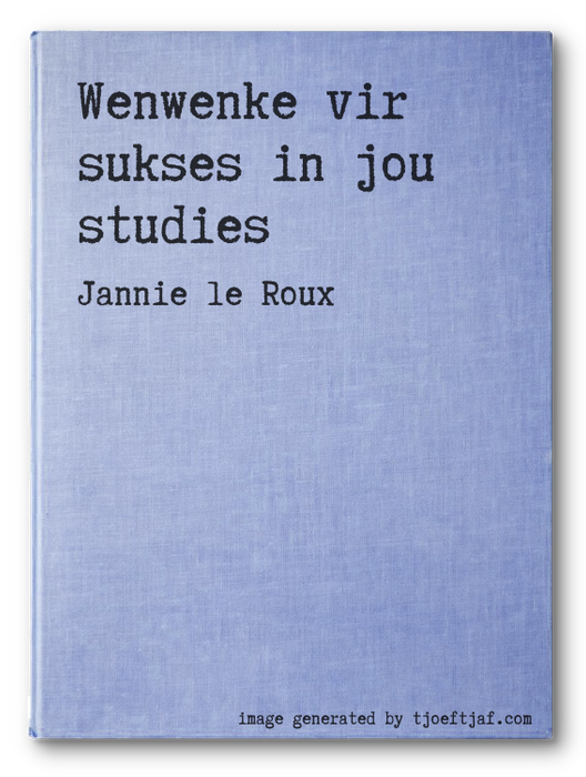 Wenwenke vir sukses in jou studies
