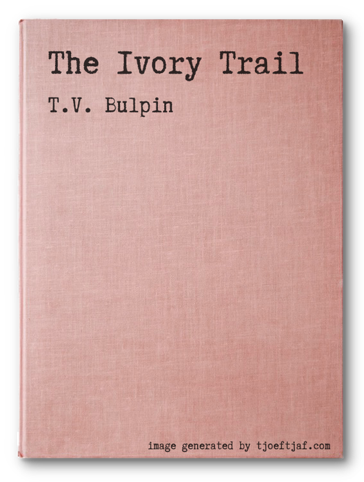 The Ivory Trail