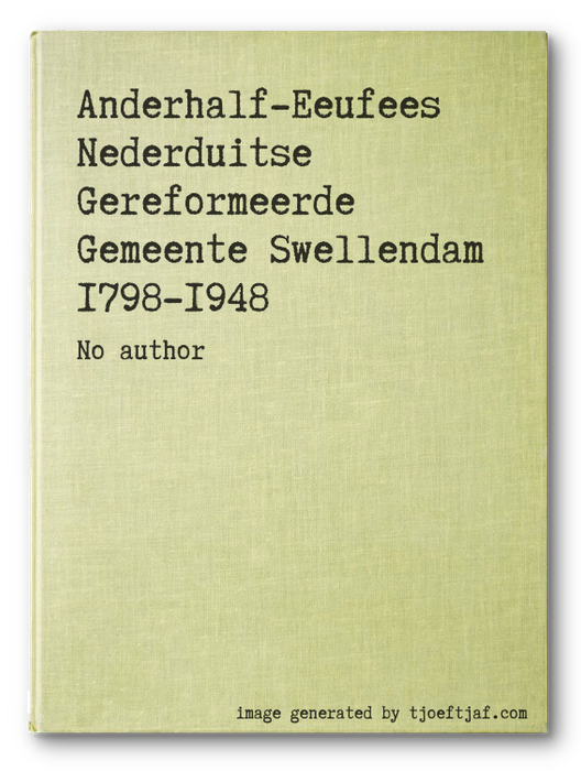 Anderhalf-Eeufees Nederduitse Gereformeerde Gemeente Swellendam 1798-1948