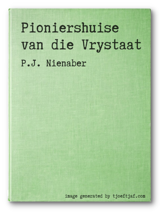 Pioniershuise van die Vrystaat
