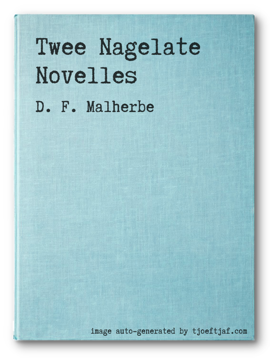 Twee Nagelate Novelles