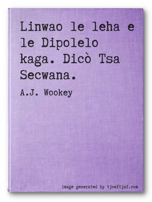 Linwao le leha e le Dipolelo kaga. Dic Tsa Secwana.