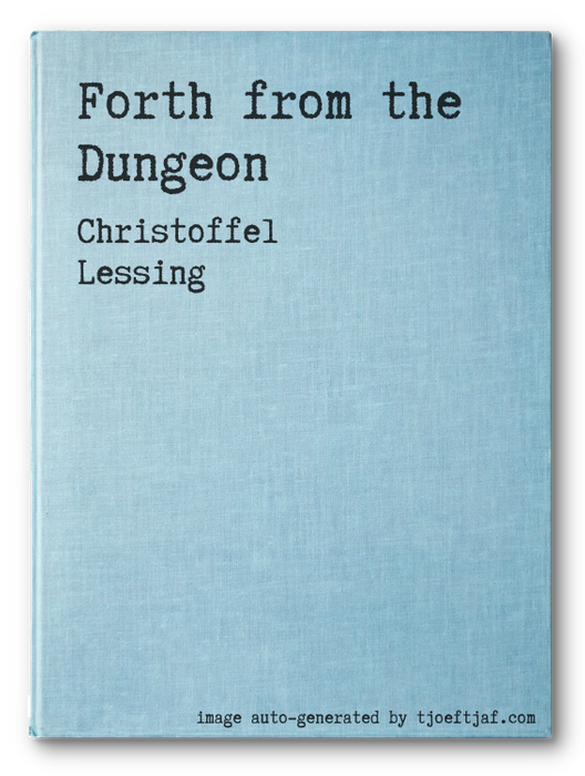 Forth from the Dungeon
