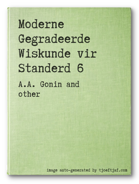 Moderne Gegradeerde Wiskunde vir Standerd 6