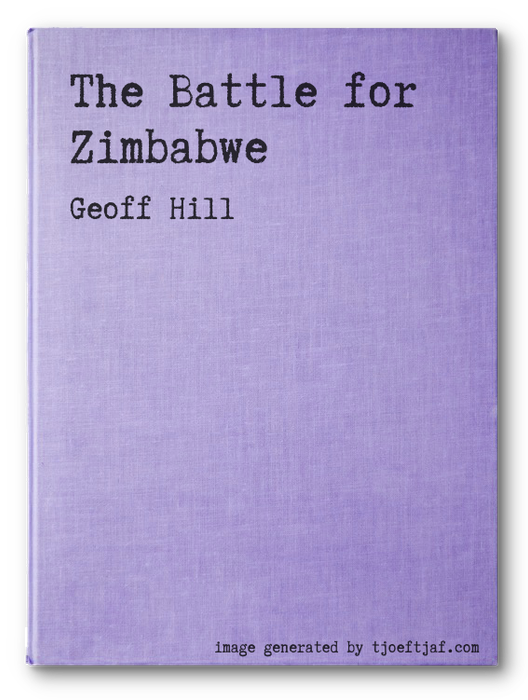 The Battle for Zimbabwe