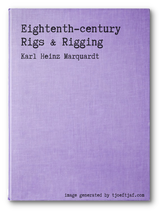 Eightenth-century Rigs & Rigging