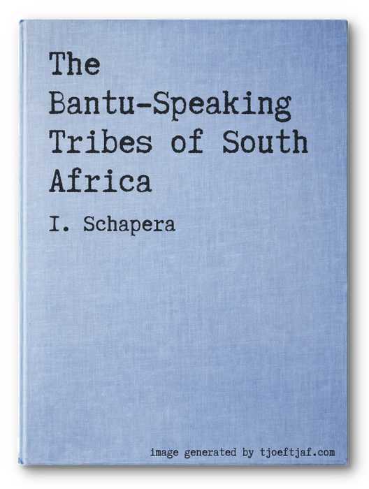 The Bantu-Speaking Tribes of South Africa