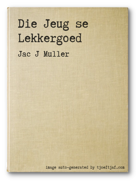 Die Jeug se Lekkergoed