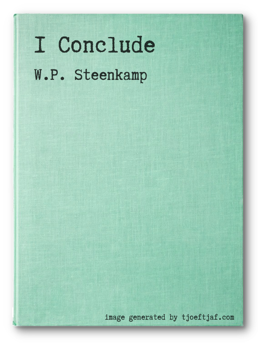 I Conclude