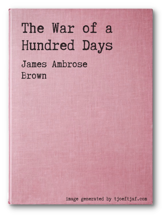 The War of a Hundred Days