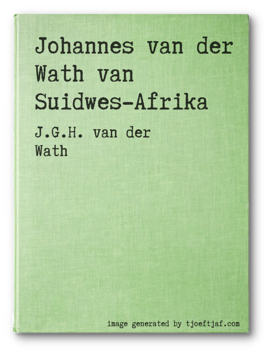 Johannes van der Wath van Suidwes-Afrika