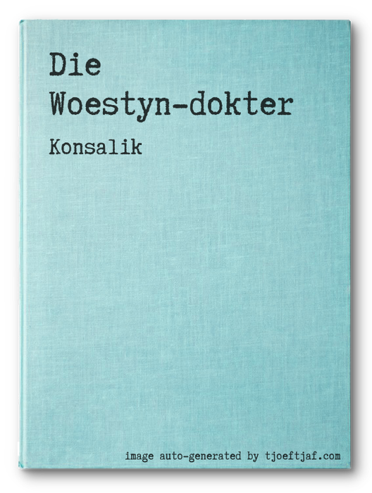 Die Woestyn-dokter