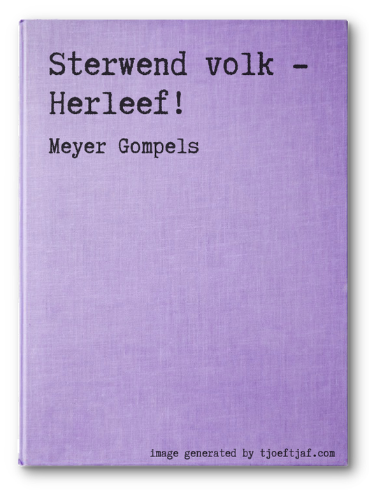Sterwend volk - Herleef!