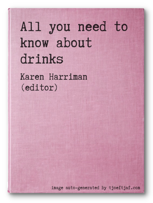All you need to know about drinks