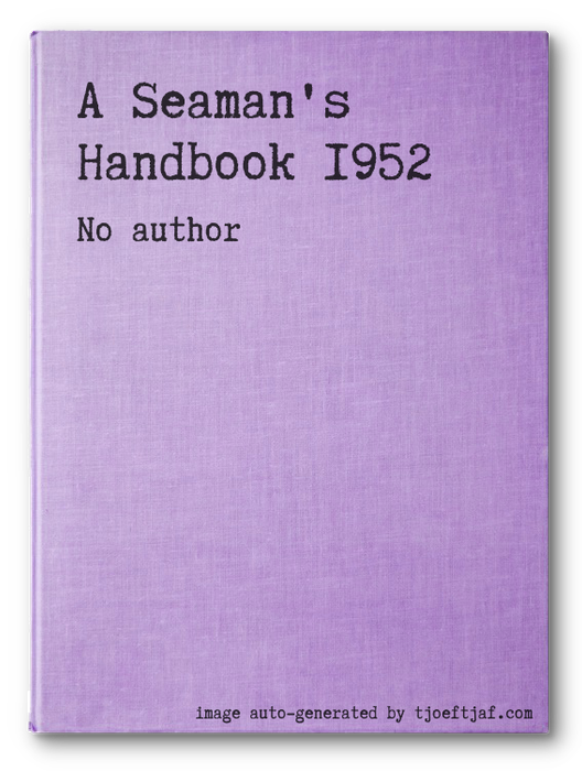 A Seaman's Handbook 1952