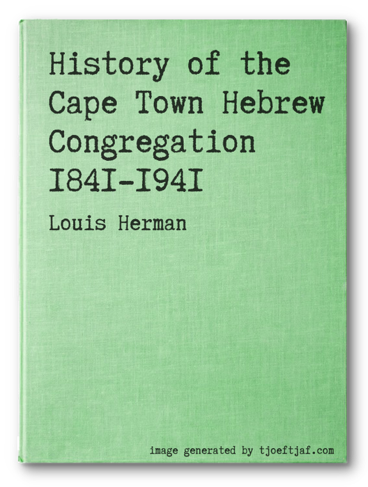 History of the Cape Town Hebrew Congregation 1841-1941