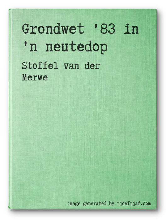Grondwet '83 in 'n neutedop
