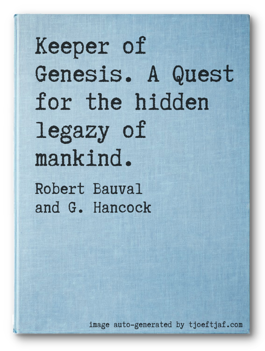 Keeper of Genesis. A Quest for the hidden legazy of mankind.