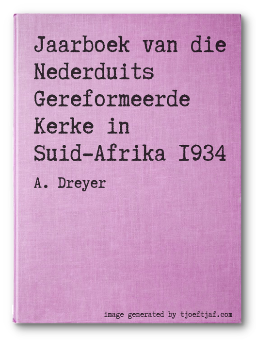 Jaarboek van die Nederduits Gereformeerde Kerke in Suid-Afrika 1934