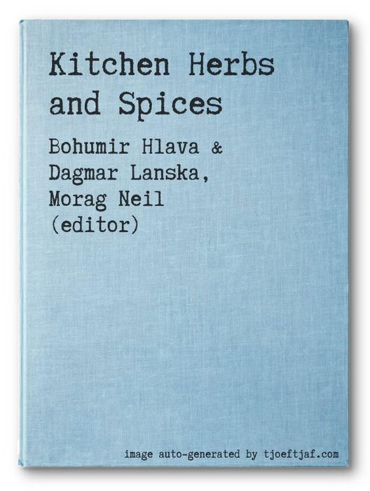 Kitchen Herbs and Spices