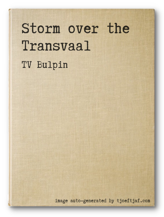Storm over the Transvaal