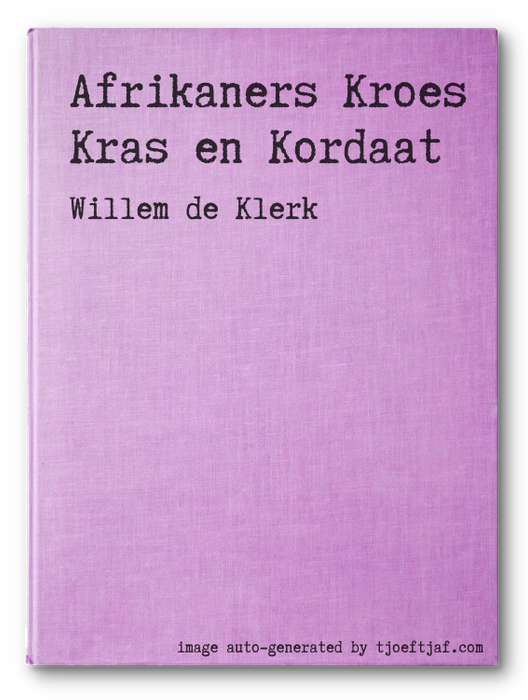 Afrikaners Kroes Kras en Kordaat